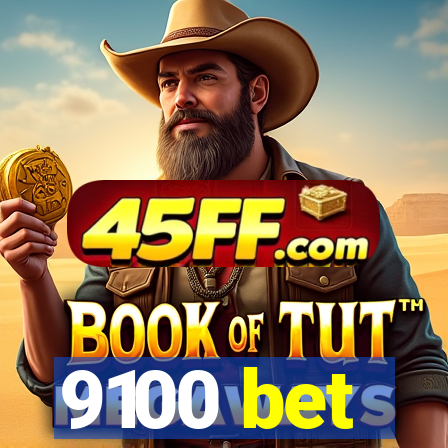 9100 bet